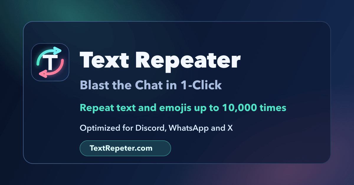 Text Repeater | Fast & Unlimited Text Multiplier for Chat